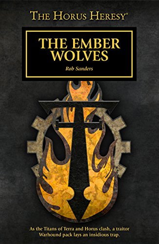 The Ember Wolves (By: Rob Sanders) cover