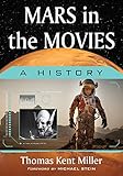 Mars In The Movies A History English Edition