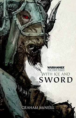 With Ice and Sword (By: Graham McNeill) cover