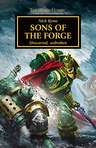 Sons of the Forge (By: Nick Kyme) cover