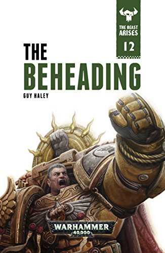The Beheading (By: Guy Haley) cover