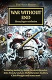 War Without End Horus Heresy Book 33 English Edition