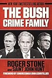The Bush Crime Family The Inside Story Of An American Dynasty English Edition