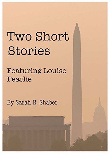 Two Short Stories Featuring Louise Pearlie book cover
