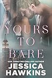 Yours to Bare
