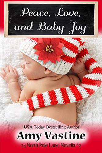 Peace, Love, and Baby Joy (By: Amy Vastine) cover