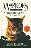 Warriors Super Edition Tigerhearts Shadow English Edition