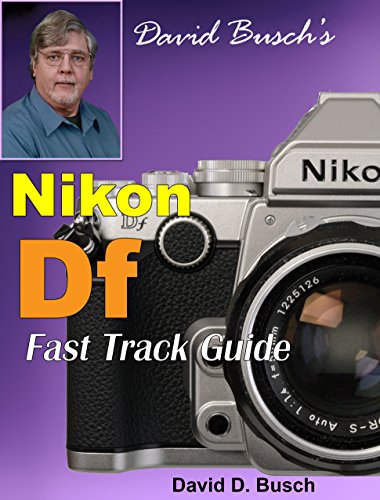 Nikon Df Fast Track Guide book cover