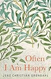 Often I Am Happy English Edition