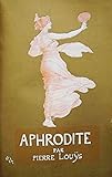 Aphrodite Murs Antiques Livre I Version Entirement Illustre