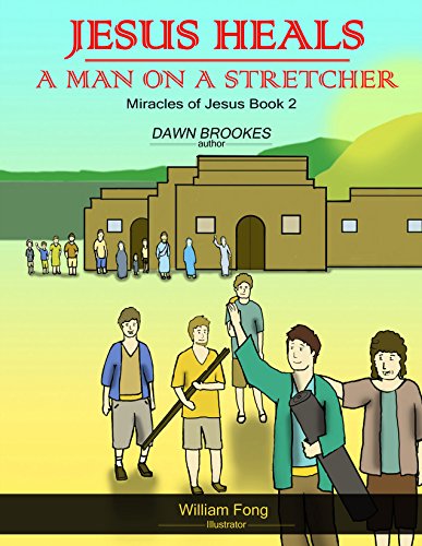 Jesus Heals a Man on a Stretcher book cover