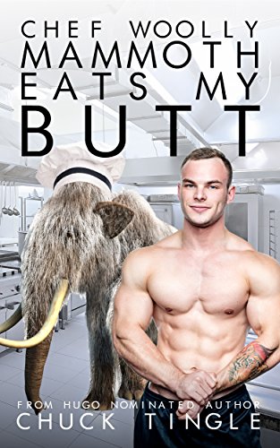 Chef Woolly Mammoth Eats My Butt book cover