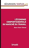 Lconomie Comportementale Du March Du Travail Scuriser Lemploi