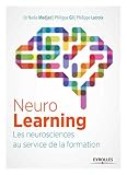 Neurolearning Les Neurosciences Au Service De La Formation
