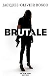 Brutale (la B%C3%AAte Noire)