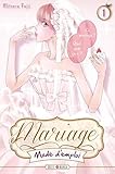 Mariage Mode D'emploi T01