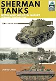 Sherman Tanks Of The British Army And Royal Marines Normandy Campaign 1944 Tankcraft Book 2 English Edition