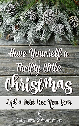 Have Yourself a Thrifty Little Christmas book cover