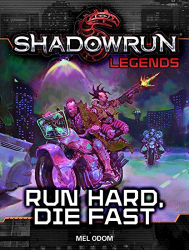 Run Hard, Die Fast book cover