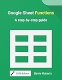Google Sheet Functions A Stepbystep Guide