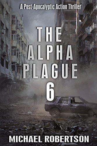 The Alpha Plague 6 cover