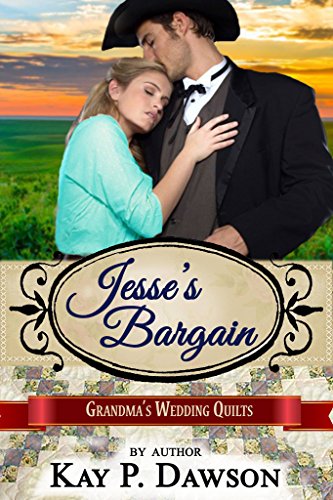 Jesse's Bargain (By: Kay P. Dawson) cover