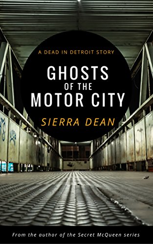 Ghosts of the Motor City book cover
