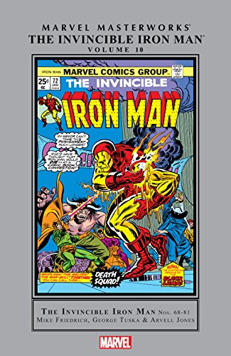 The Invincible Iron Man, Vol. 10 (By: Mike Friedrich,Bill Mantlo,Tom Orzechowski) cover