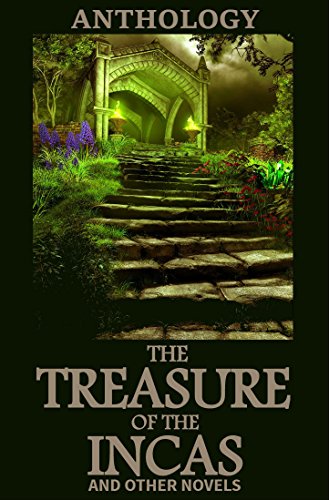 The Treasure of the Incas and Other Novels cover
