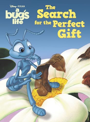 A Bug's Life: The Search for the Perfect Gift book cover