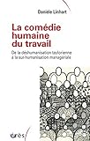 La Comdie Humaine Du Travail Sociologie Clinique