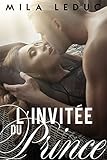 Linvite Du Prince Nouvelle Rotique Historique Trs Chaud