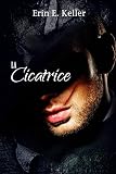 La Cicatrice