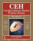 Ceh Certified Ethical Hacker Practice Exams Third Edition Allinone English Edition