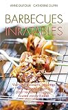 Barbecues Inratables Les Inratables