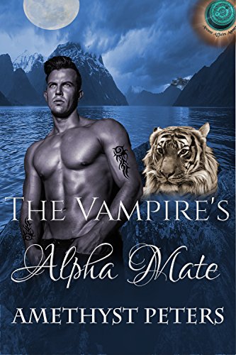 The Vampire's Alpha Mate (By: Amethyst Peters) cover