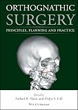 Orthognathic Surgery Principles Planning And Practice English Edition