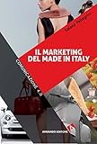 Il Marketing Del Made In Italy Italian Edition