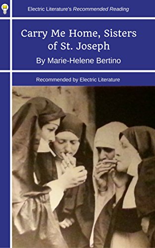 “Carry Me Home, Sisters of St. Joseph” book cover