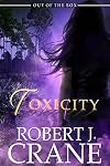 Toxicity: Out of the Box (The Girl in the Box Book 23)