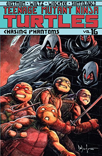 Chasing Phantoms (By: Kevin Eastman) cover