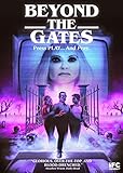 Beyond the Gates