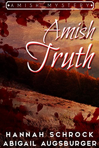 Amish Truth - An Amish Mystery book cover