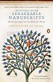 Meetings With Remarkable Manuscripts Twelve Journeys Into The Medieval World