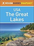 The Great Lakes Rough Guides Snapshot Usa English Edition