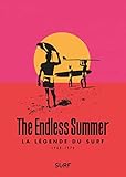 The Endless Summer   La Legende Du Surf (livre + Dvd)
