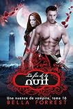 Une Nuance De Vampire 16 : La Fin De La Nuit