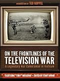 On the Frontlines of the Television War