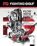 Fighting Golf Flow With Force Fly English Edition