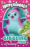 Hatchimals The Giggling Tree Book 1 English Edition